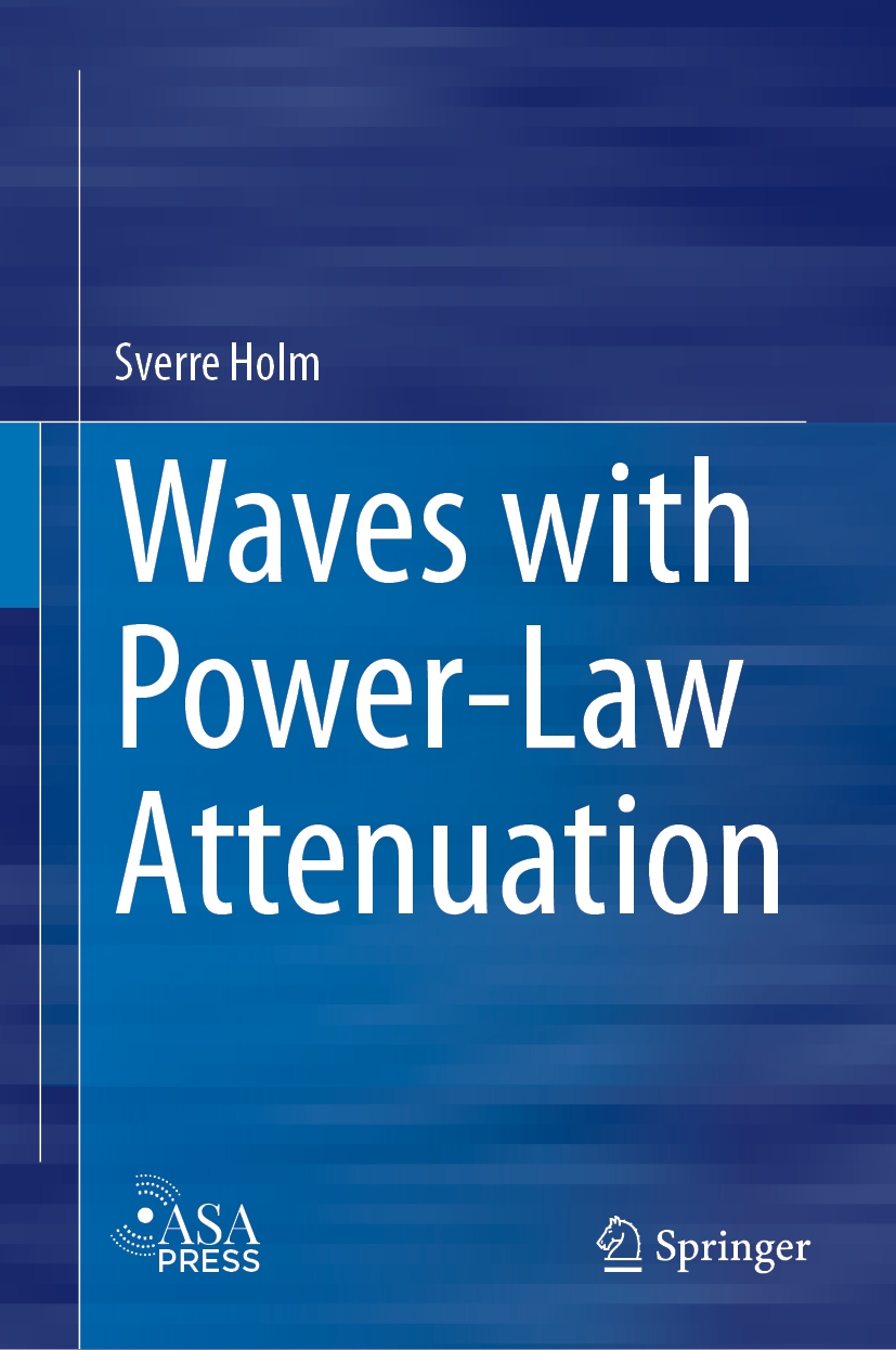 Holm: Waves with Power-Law Attenuation
