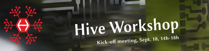 Welcome to the Hive-workshop 18. Sept., Åpen sone/IFI. 