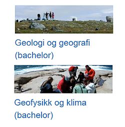 Institutt for geofag har to nye bachelorprogram. Programmet Geofag: geologi, geofysikk og geografi tar ikkje opp nye studentar.